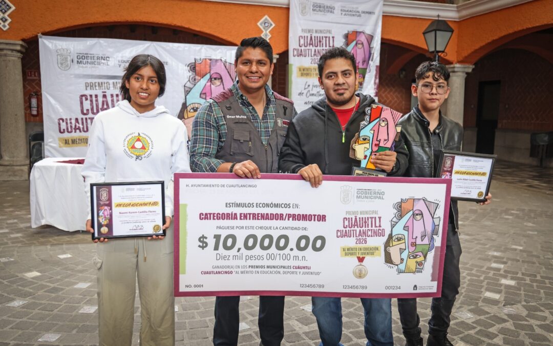 Omar Muñoz reconoce a jóvenes con Premios Cuāuhtli Cuautlancingo 2026